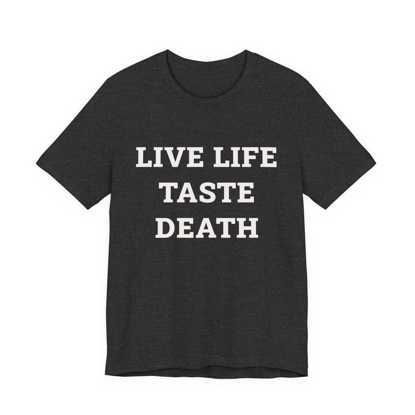LIVE LIFE TASTE DEATH (Ski Patrol) Graphic T-Shirt