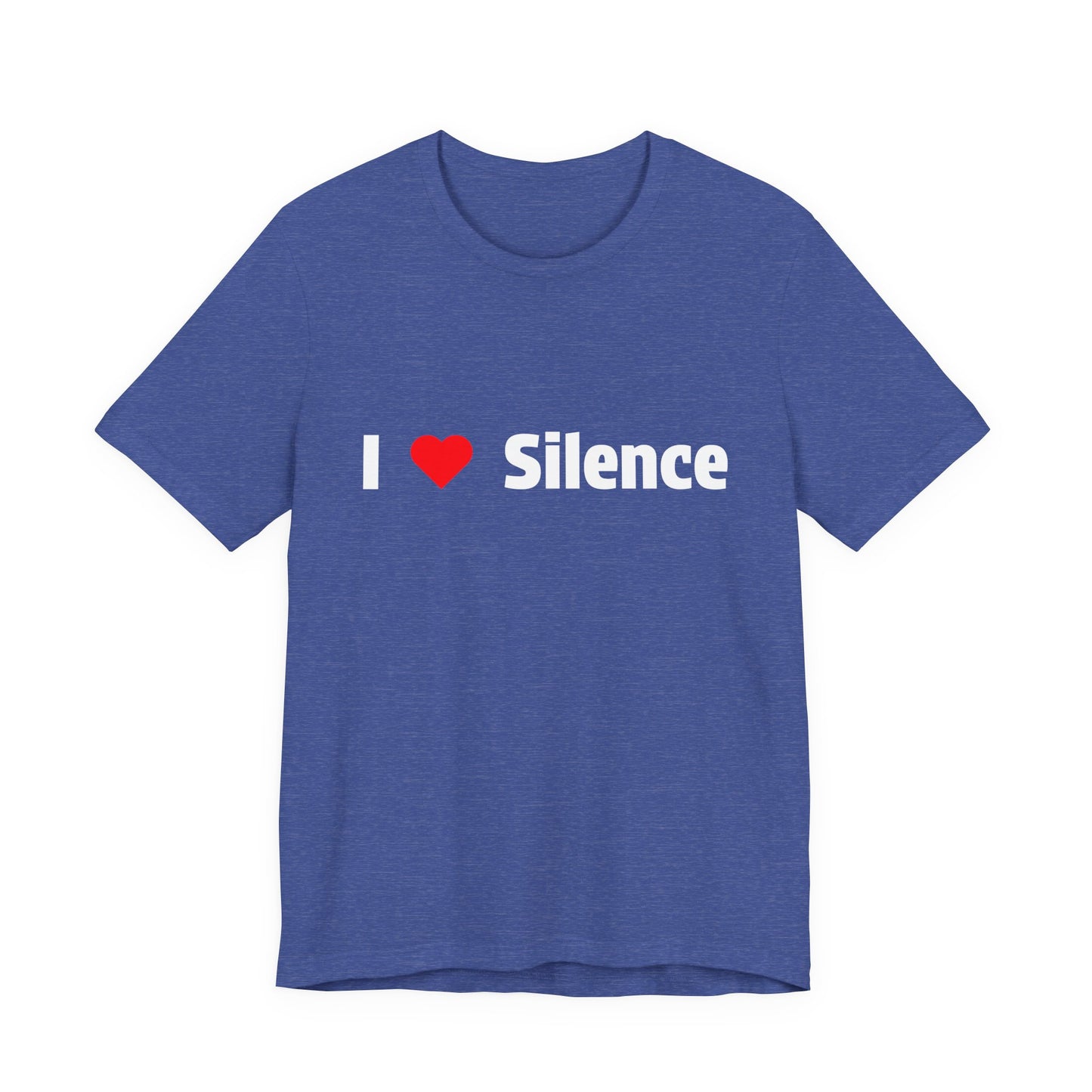 A heather blue short-sleeve t-shirt with a graphic on the chest reading 'I Love Silence". 