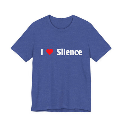 A heather blue short-sleeve t-shirt with a graphic on the chest reading 'I Love Silence". 