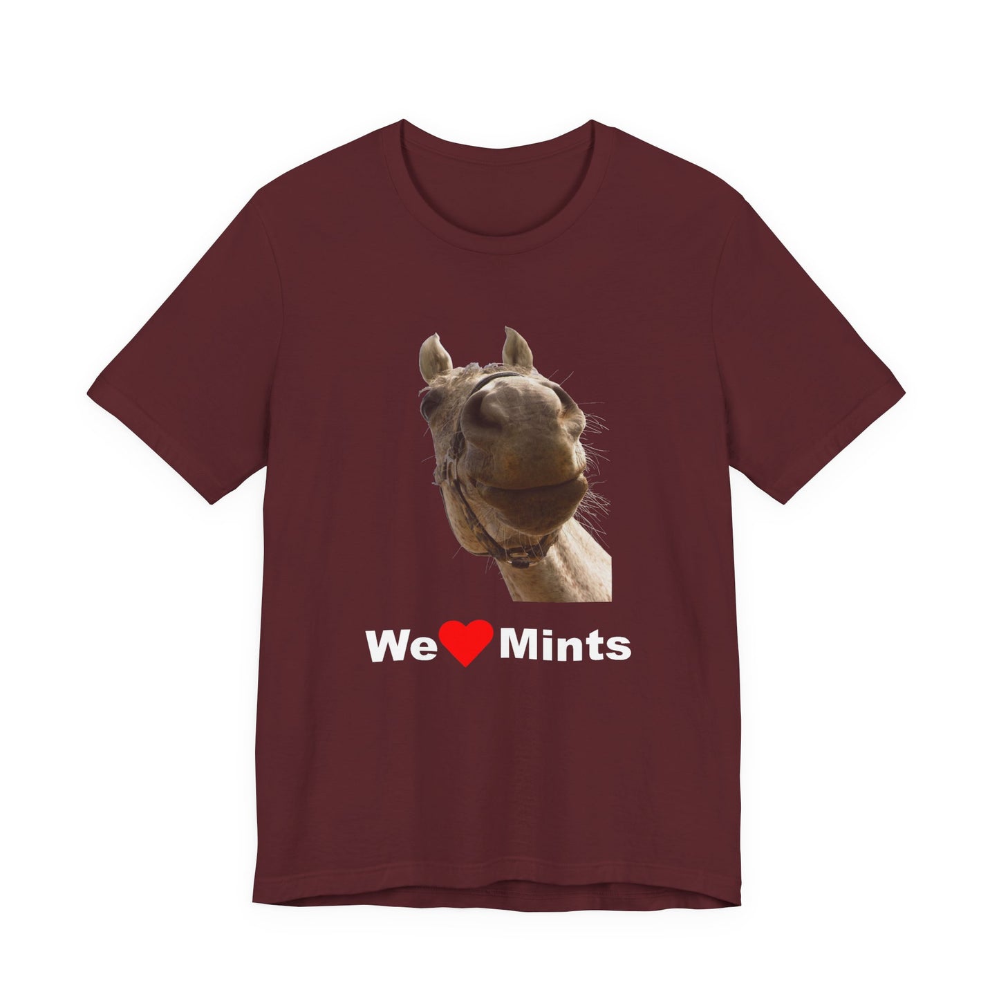 Maroon short-sleeve t-shirt featuring a graphic of a horse's face above the text 'We Love Mints'.