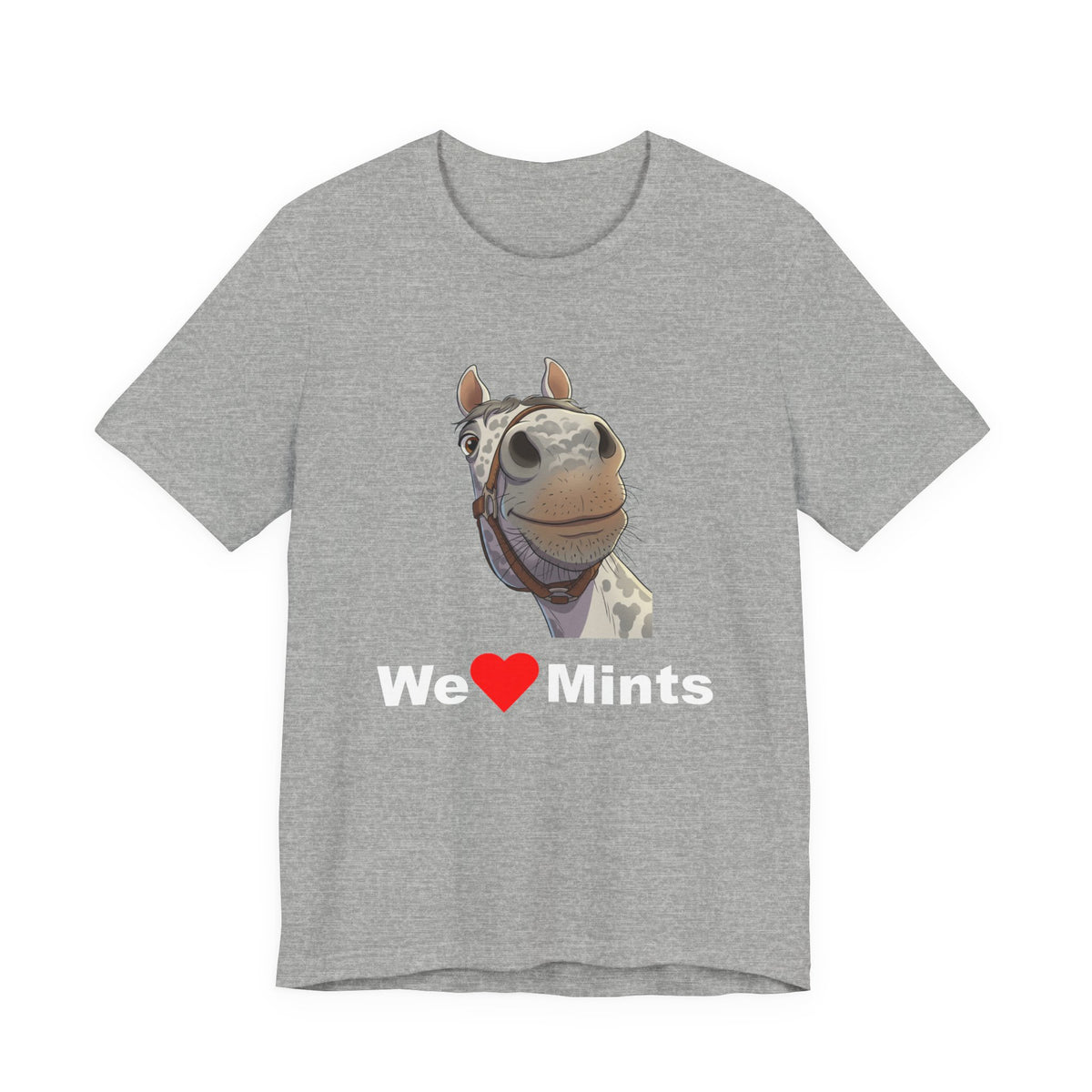A gray short-sleeve t-shirt featuring a graphic of a horse's face above the text 'We Love Mints'.